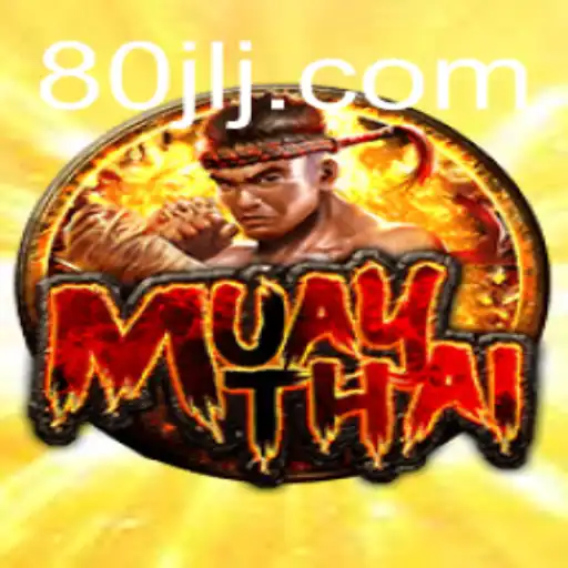 Discover the Thrilling World of MuayThai: Engage with the Game 80JL